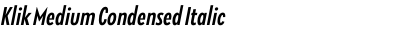 Klik Medium Condensed Italic